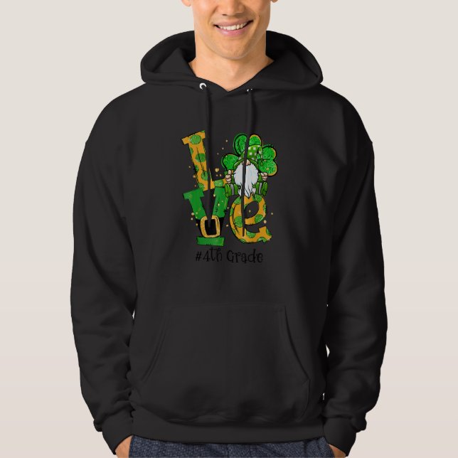 Love 4th Grade Gnome Lucky Shamrock St Patrick's D Hoodie (Front)
