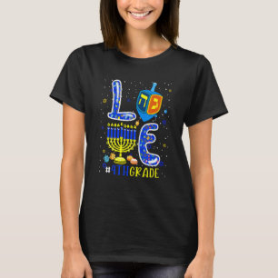 LOVE 4th Grade Hanukkah Dreidel Menorah Teachers S T-Shirt