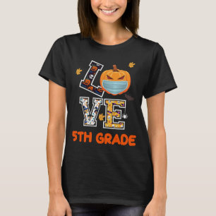 Love 5th Grade Back to School Halloween Costume 2 T-Shirt