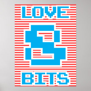 Love 8 Bits Poster