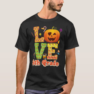 Love 8th Grade Teacher Pumpkin Halloween Sweet Can T-Shirt