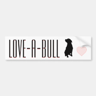 Love-A-Bull Pitbull Bumper Sticker