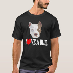 Love A Bull T-Shirt