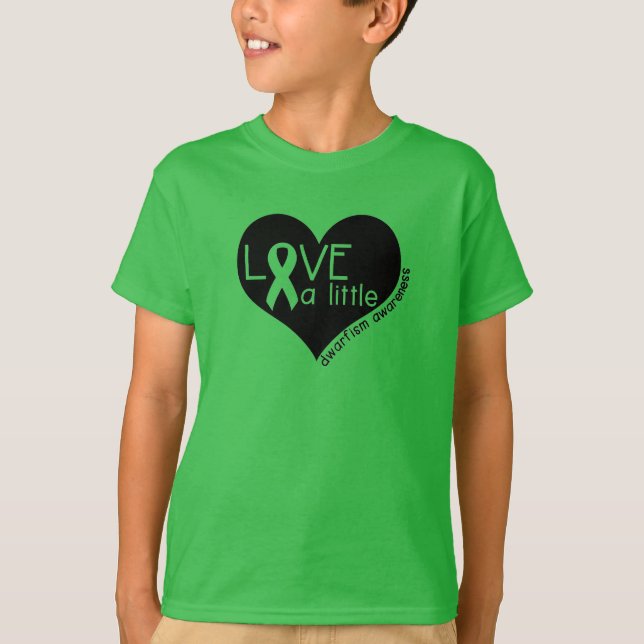 Love A Little Dwarfism Awareness Shirt (Front)