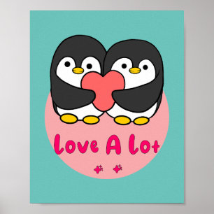 Love a lot Kawaii cute penguins holding red heart  Poster