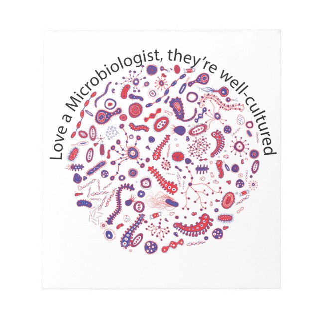 Love a Microbiologist Notepad (Front)