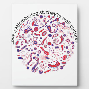 Love a Microbiologist Plaque