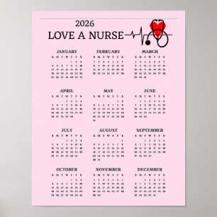 Love a Nurse Heart Stethoscope 2026 Calendar Poster