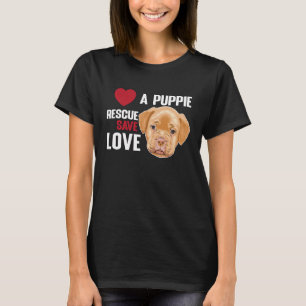 Love A Puppie Rescue Save Love Women Men Kids T-Shirt