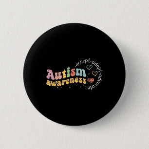 Love Accept Adapt Advocate Autism Awareness Teache 6 Cm Round Badge