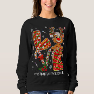Love Activity Director Life Christmas Pyjamas Nurs Sweatshirt