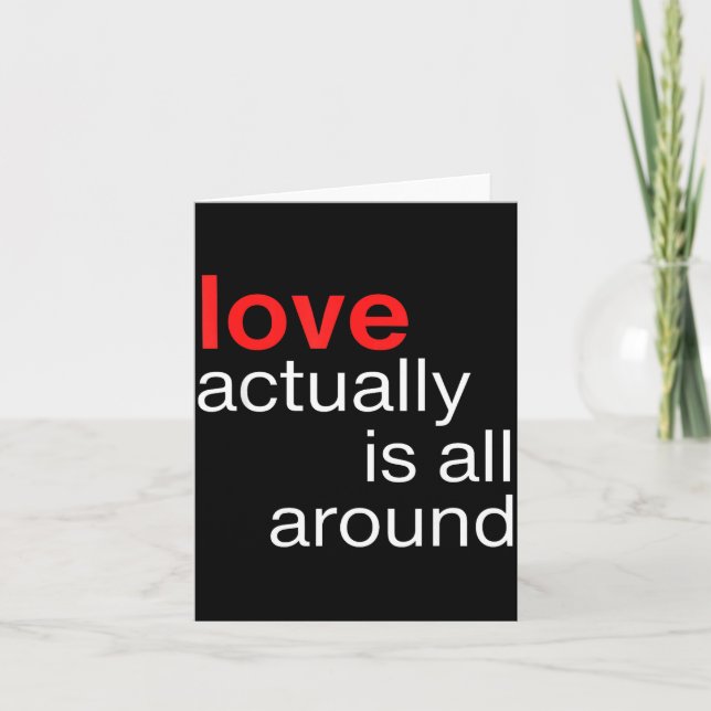 Love Actually Is All Around Funny Quote Family Mat Card (Front)