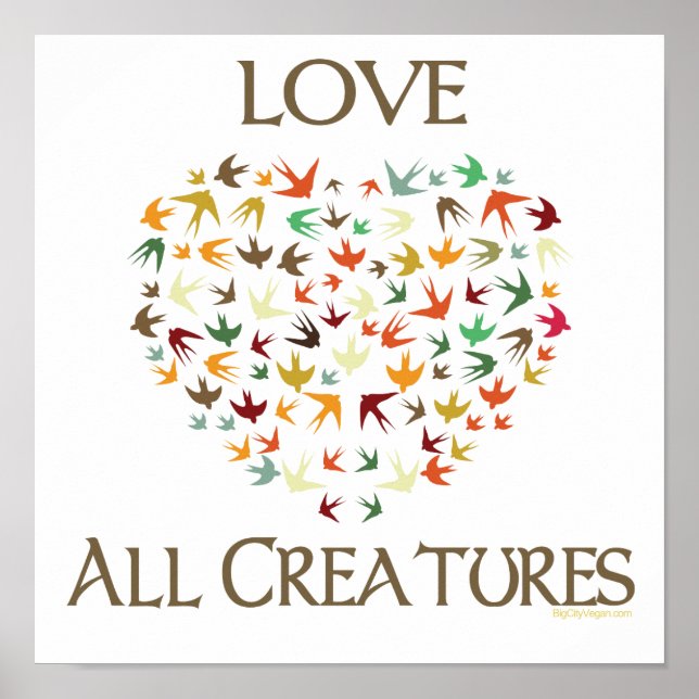 Love All Creatures Poster (Front)