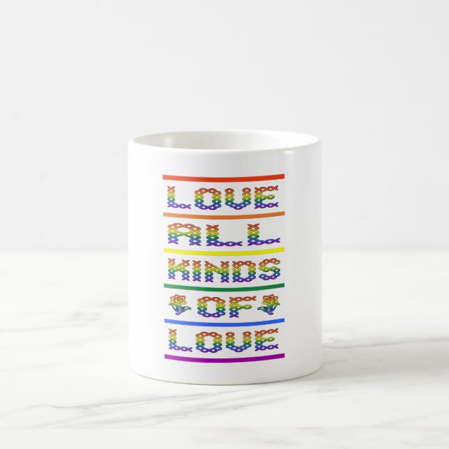 Love All Kinds of Love Coffee Mug (Center)