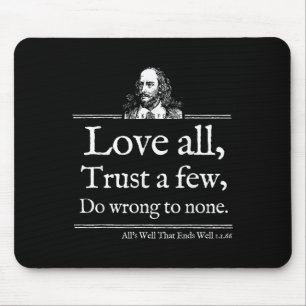 Love All Shakespeare Quote Shirt Theater Literatur Mouse Mat