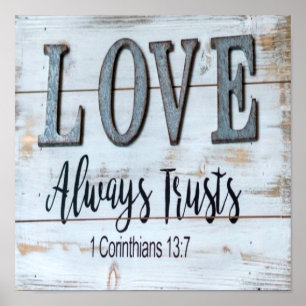 Love Always Trusts Rustic Metal Poster