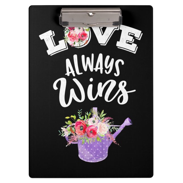 Love Always Win Clipboard (Front)