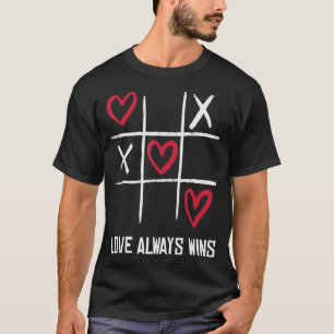 Love always win  game  Valentines Day T-Shirt