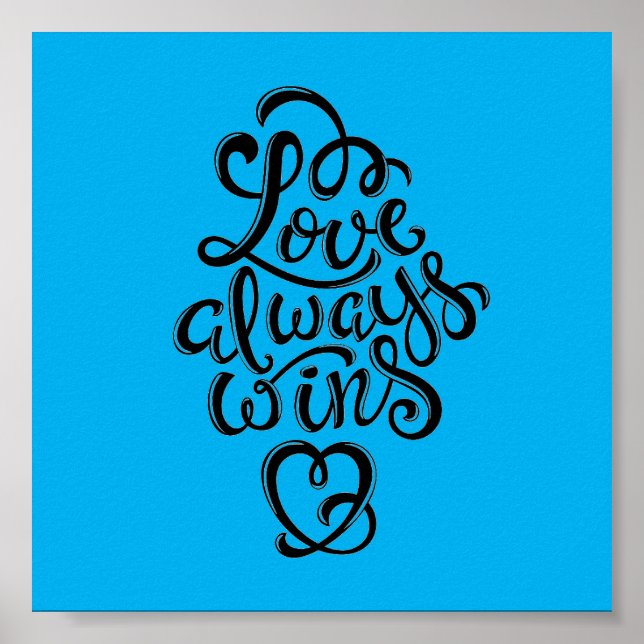 Love Always Win Poster (Front)