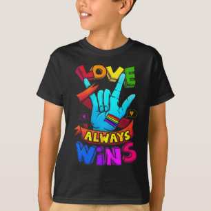 Love Always Wins ASL Deaf Awareness Gay Pride LGB T-Shirt