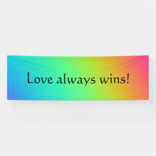 "Love Always Wins" Bright Rainbow Gradient Wedding Banner