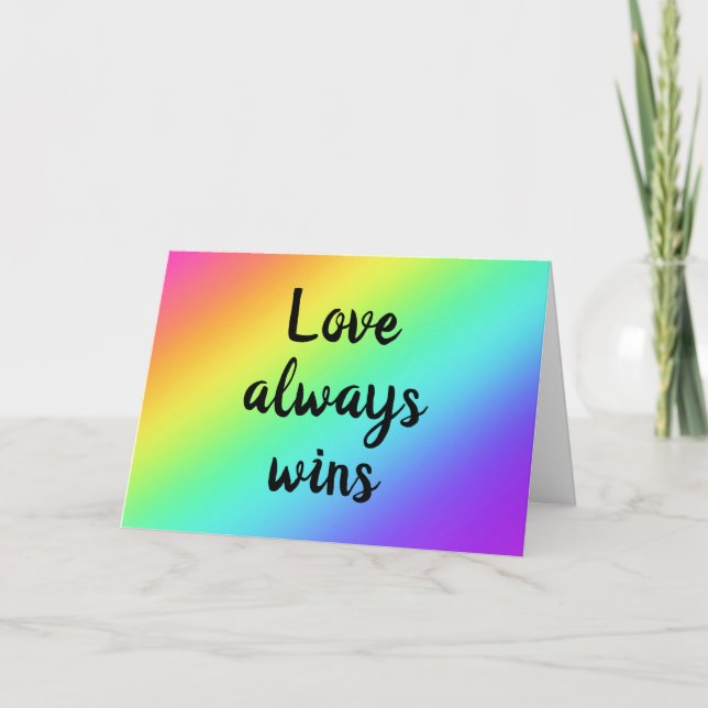 "Love Always Wins" Folded Greeting Card (Front)