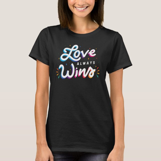 Love Always Wins   Lovebirds  Matching T-Shirt (Front)