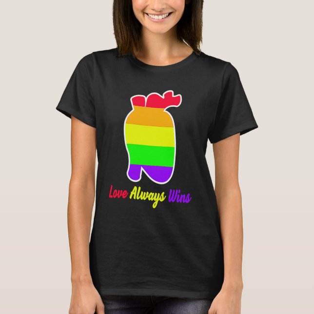 Love Always wins national equality LGBT LGBTQ Prid T-Shirt (Front)