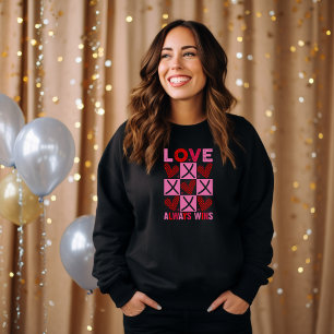Love Always Wins Pink Valentine's Day Black Sweatshirt