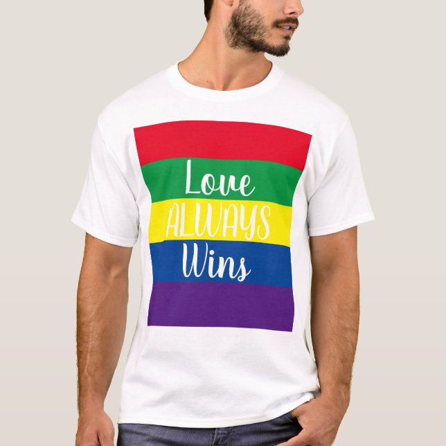 Love Always Wins Rainbow T-Shirt (Front)