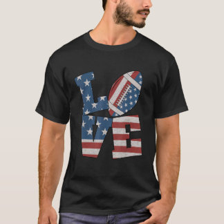 Love American Football Flag 4th Of July Patriotic  T-Shirt