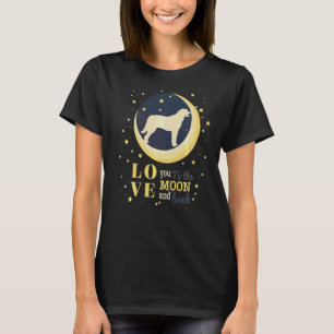 Love Anatolian Kangal Shepherd Dog To The Moon T-Shirt