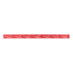 Love and Believe Valentine's Day Satin Ribbon