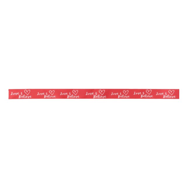 Love and Believe Valentine's Day Satin Ribbon (Front)