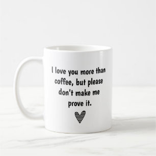 love and coffee, funny marriage quotes simple coffee mug