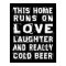 Love and Cold Beer