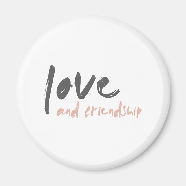 Love and Friendship | Modern Forever Friend Bestie Magnet (Front)