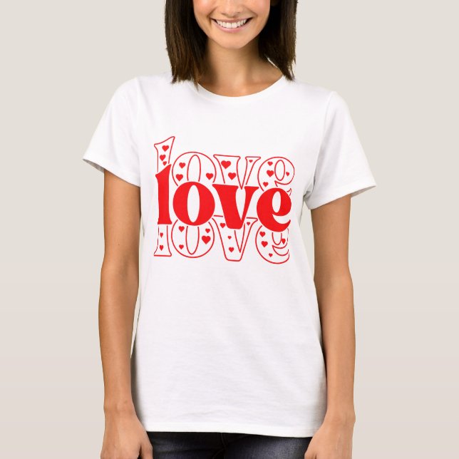 Love and Hearts T-Shirt (Front)
