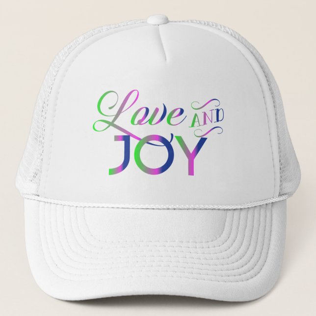 Love And Joy Colourful Trucker Hat (Front)