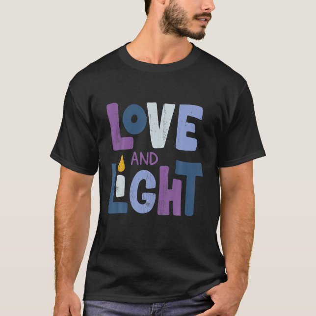 Love And Light Hanukkah T-Shirt (Front)