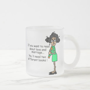 Love and Marriage Humour Frosted Glass Coffee Mug