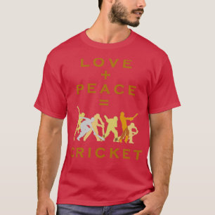 Love and peace equals cricket1  T-Shirt