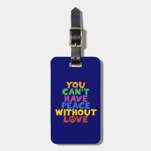 Love and Peace Luggage Tag