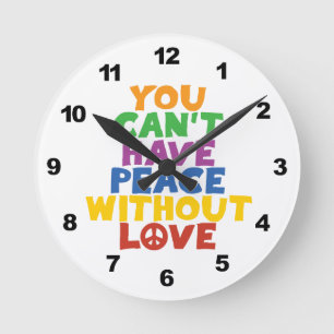 Love and Peace Round Clock