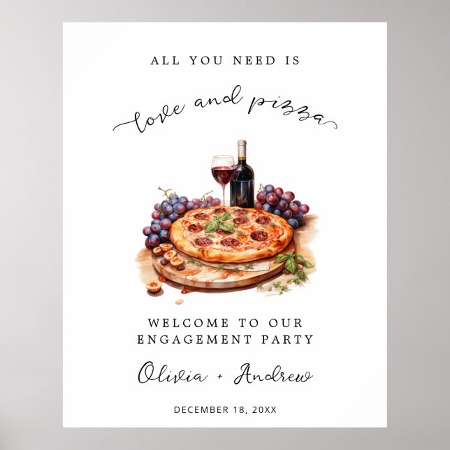 Love and Pizza Engagement Party Welcome Wedding Poster (Front)