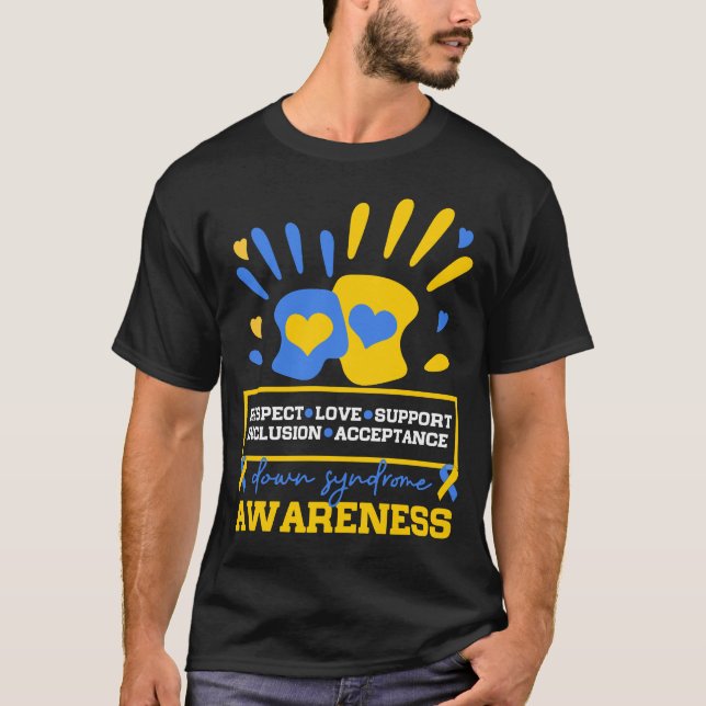 Love and Respect cute world down syndrome T-Shirt (Front)