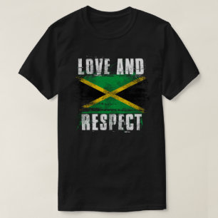 Love and Respect Jamaica Flag Jamaican Pride T T-Shirt