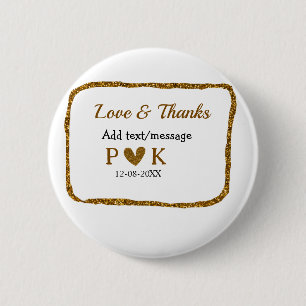 Love and thanks add couple name golden black weddi 6 cm round badge