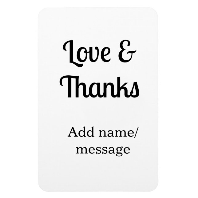 Love and thanks business name text message magnet (Vertical)