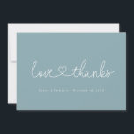 Love and Thanks Minimal script heart photo blue Thank You Card<br><div class="desc">Express gratitude in modern elegance with this Love & Thanks Dusty blue Wedding Thank You Card. Featuring a calming sage background, chic white script, and a heart detail, this design combines simplicity with romance. Personalize with your names, wedding date, and message to create a timeless keepsake that reflects your special...</div>